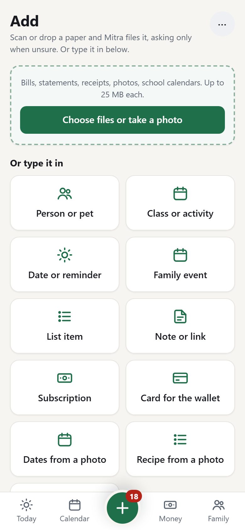 Add on a phone: a drop box, then tiles to type something in, such as a person, a class, a date or a family event.